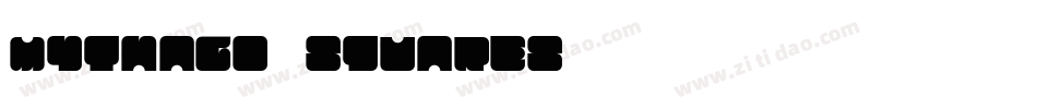 Mythago Squares字体转换